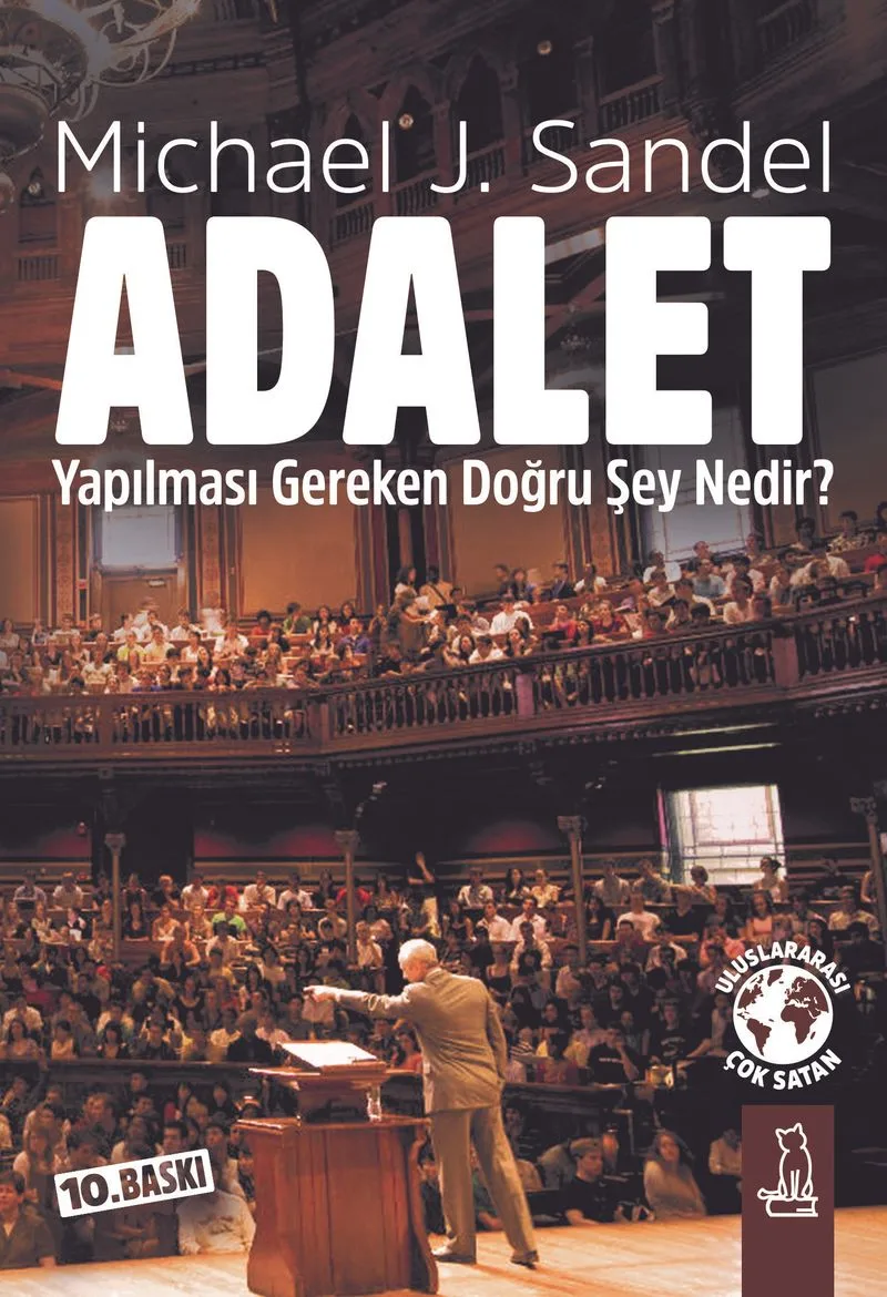 Adalet Yapılması Gereken Doğru Şey Nedir?