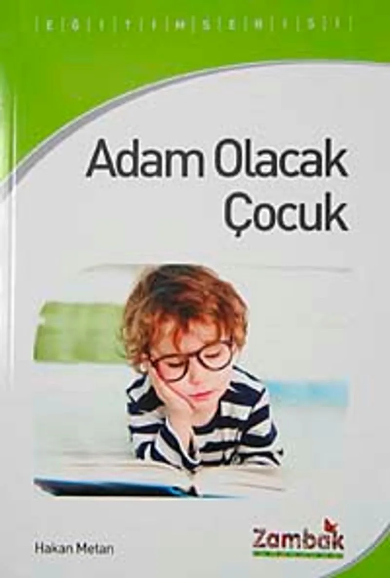 Adam Olacak Çocuk