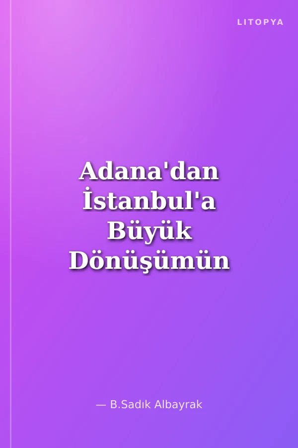 Adana'dan İstanbul'a Büyük Dönüşümün Yazarı Orhan Kemal