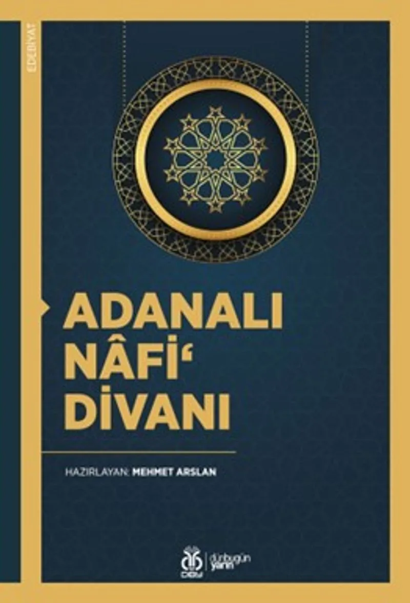 Adanalı Nafi&lsquo; Divanı