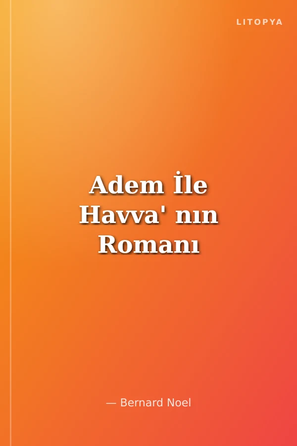 Adem İle Havva' nın Romanı