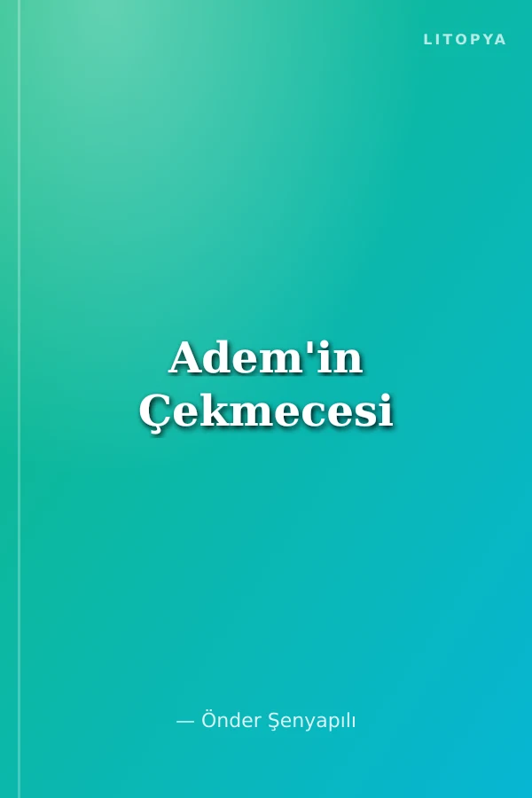 Adem'in Çekmecesi