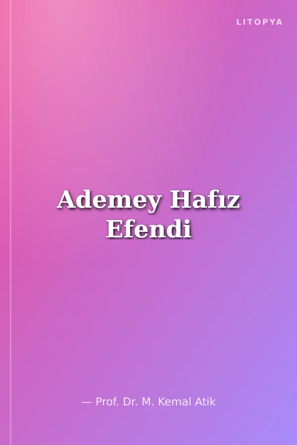 Ademey Hafız Efendi