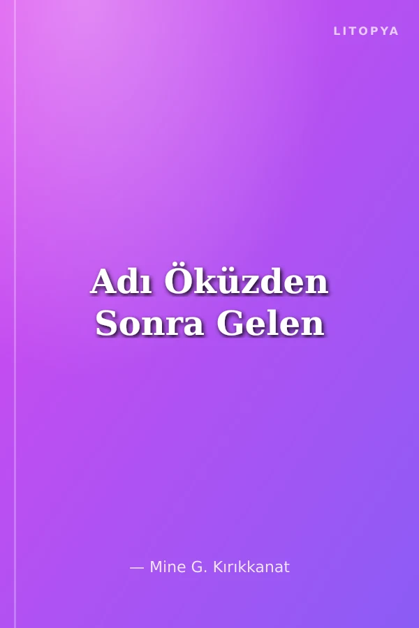 Adı Öküzden Sonra Gelen