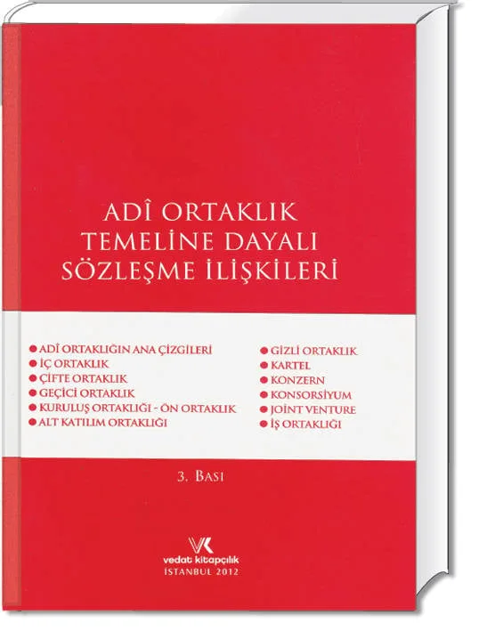 Adi Ortaklık Temeline Dayalı Sözleşme İlişkileri