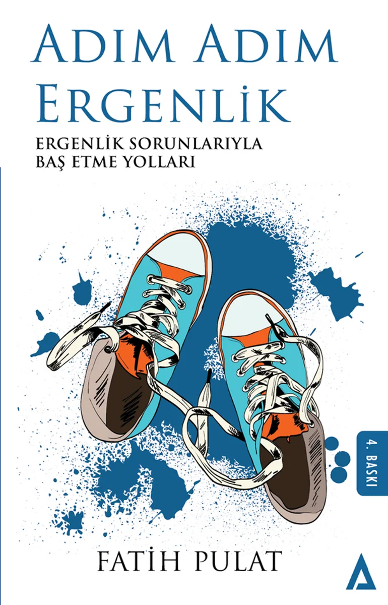 Adım Adım Ergenlik Ergenlik Sorunlarıyla Baş Etme Yolları