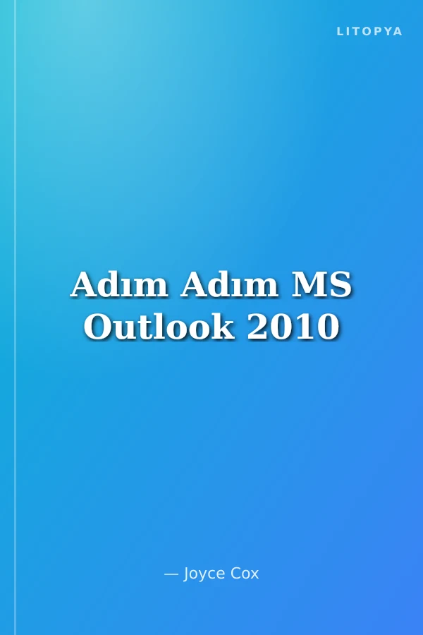 Adım Adım MS Outlook 2010