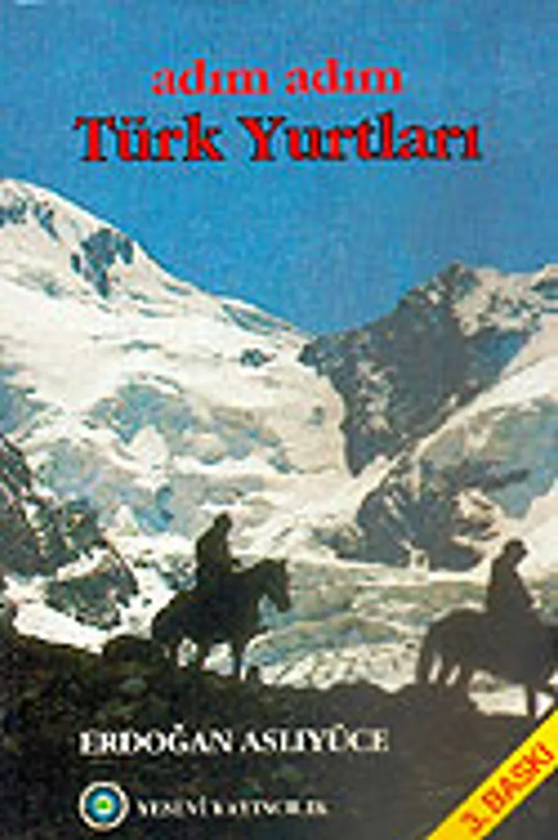 Adım Adım Türk Yurtları / 12-A-38