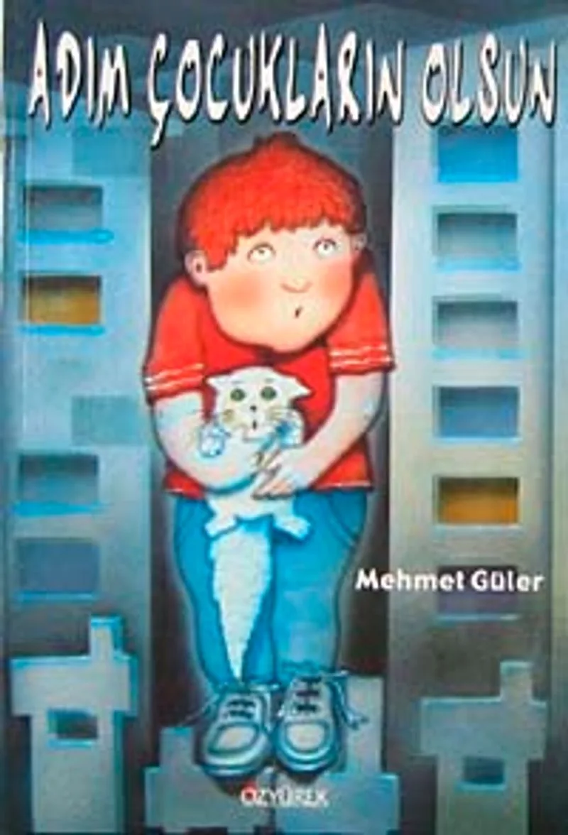 Adım Çocukların Olsun
