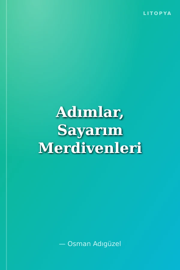 Adımlar, Sayarım Merdivenleri