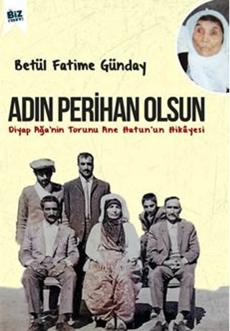 Adın Perihan Olsun / Diyap Ağa'nin Torunu Anne Hatun'un Hikayesi