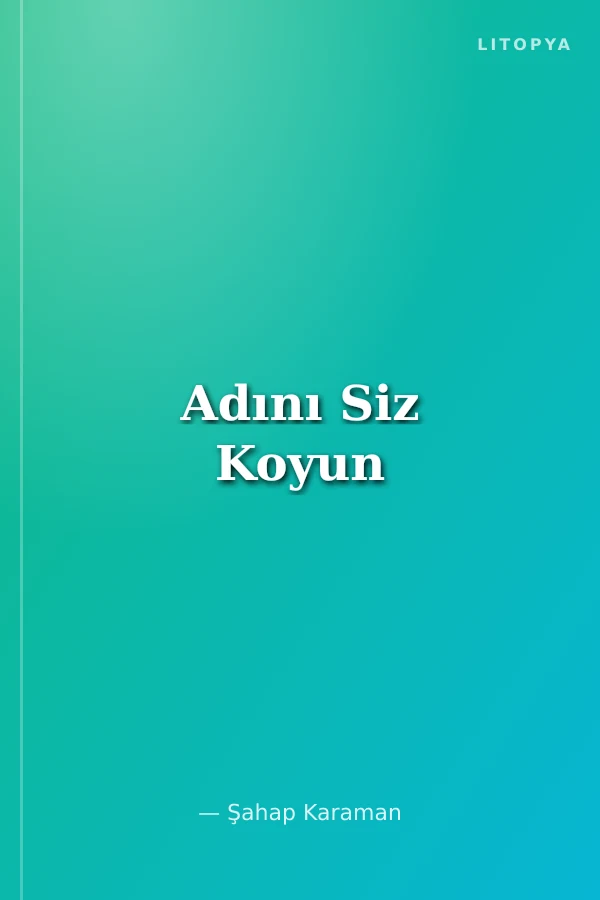 Adını Siz Koyun