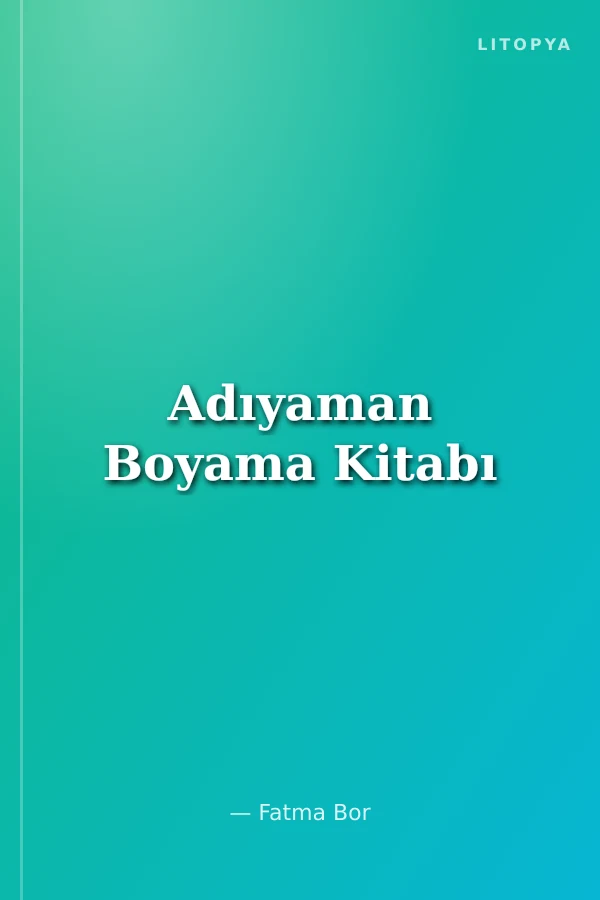 Adıyaman Boyama Kitabı