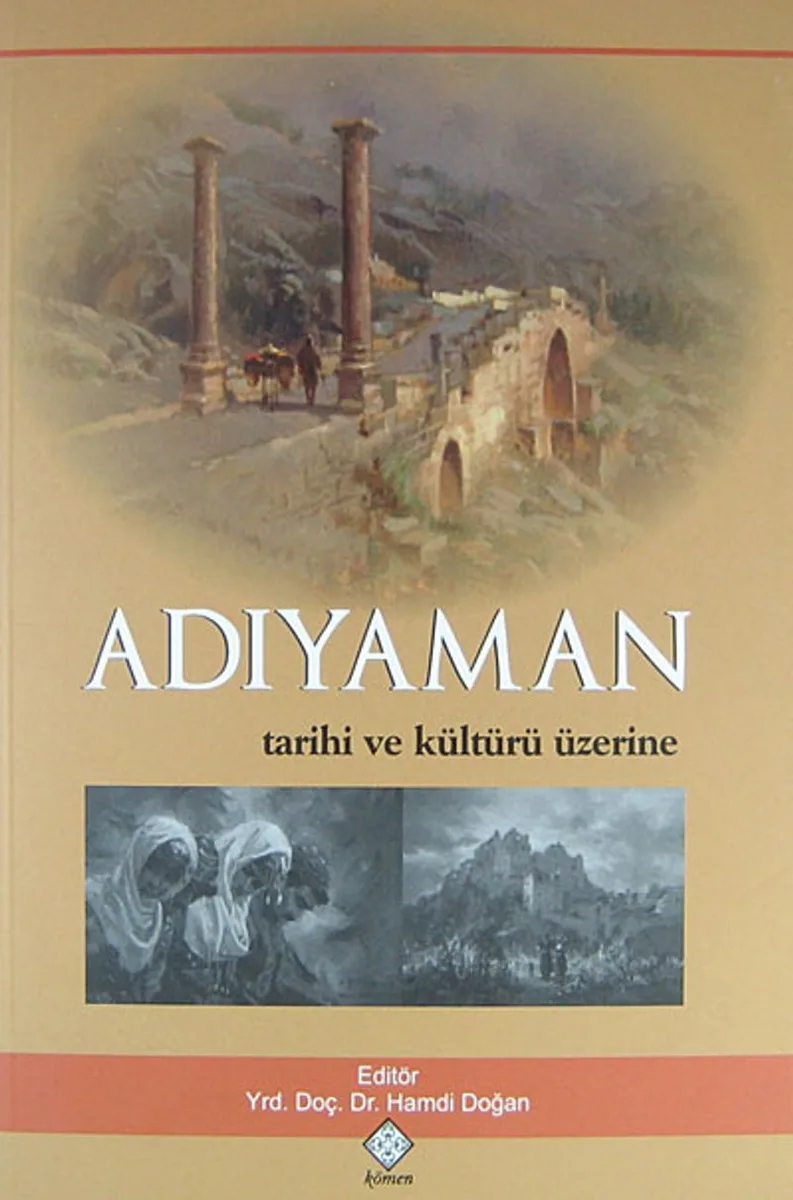 Adıyaman Tarihi ve Kültürü Üzerine / 39-D-10