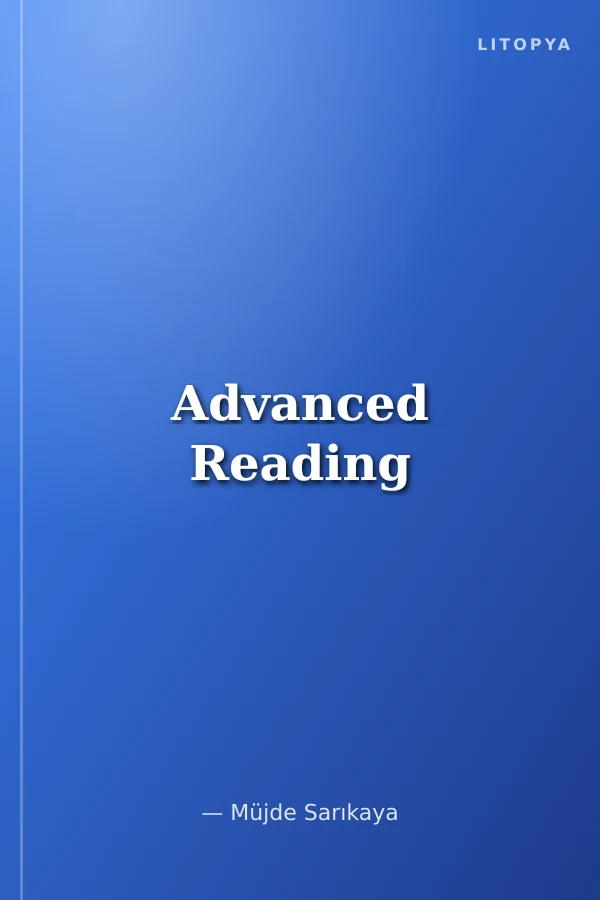Advanced Reading
