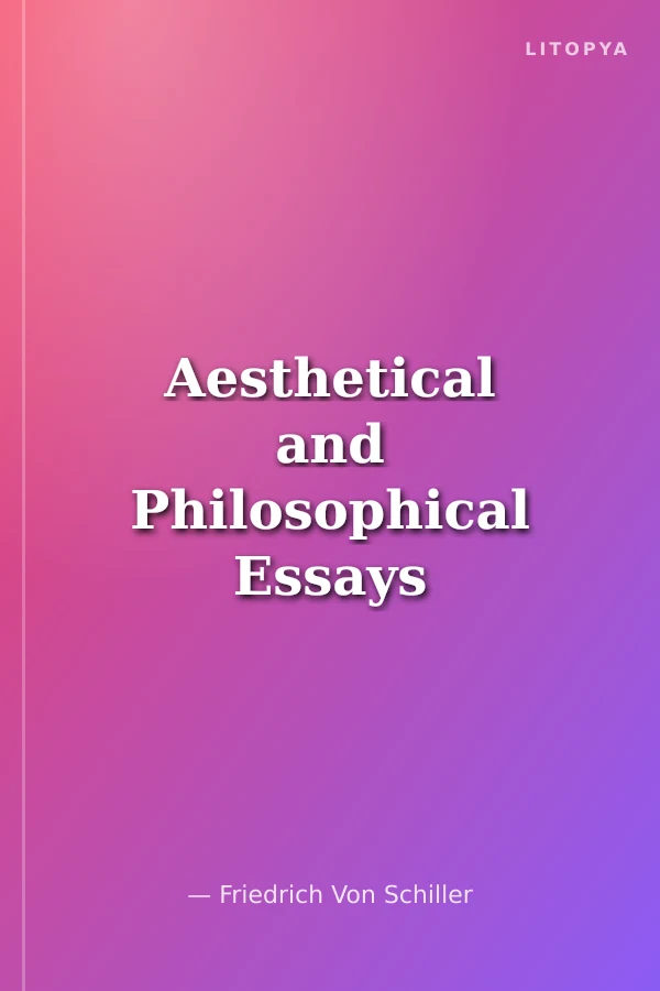 Aesthetical and Philosophical Essays