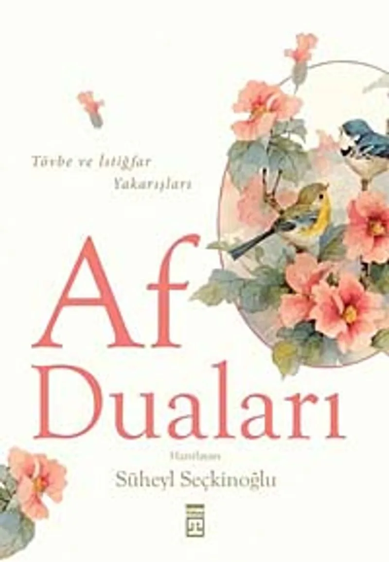 Af Duaları Tövbe ve İstiğfar Yakarışları