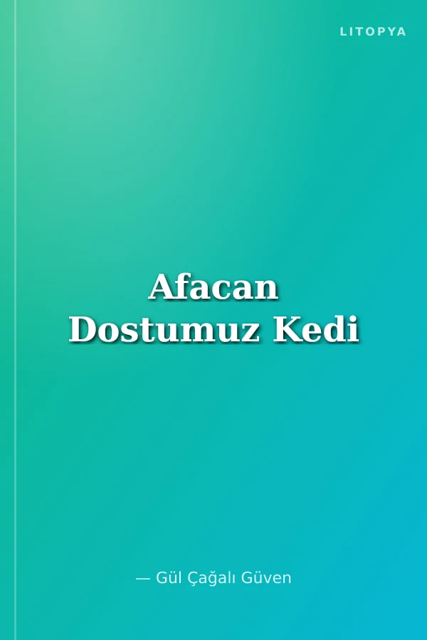 Afacan Dostumuz Kedi