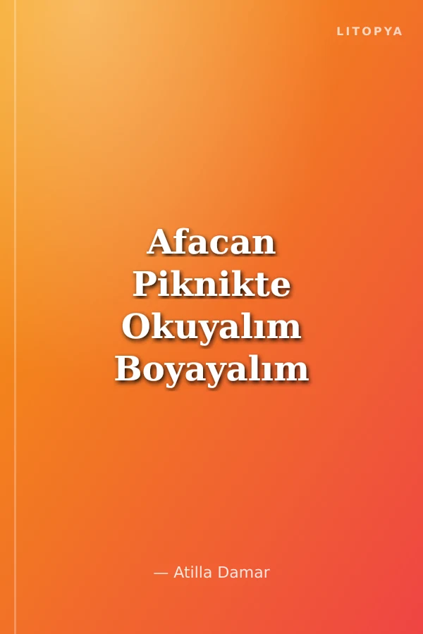 Afacan Piknikte Okuyalım Boyayalım