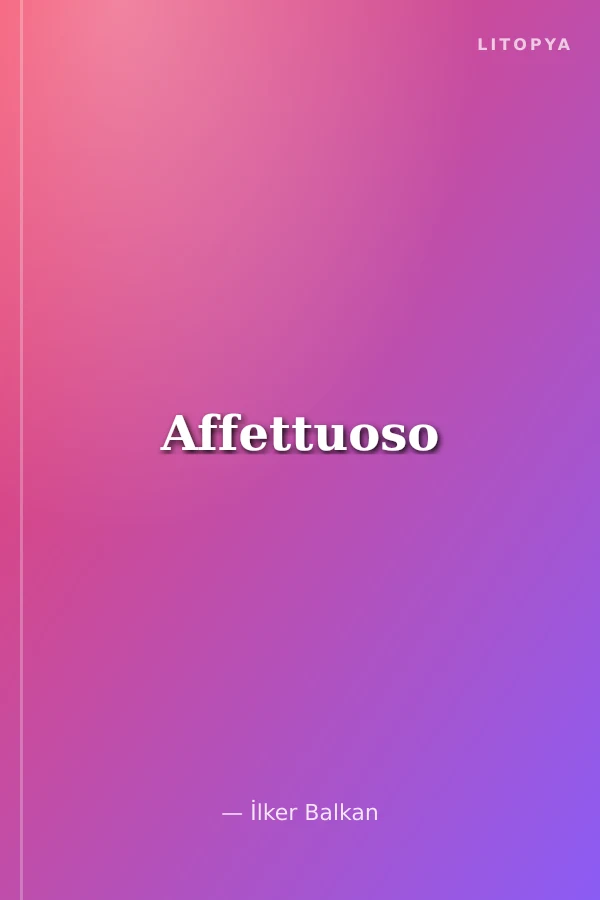 Affettuoso