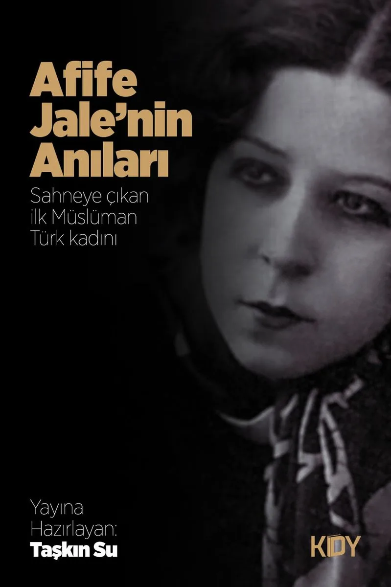 Afife Jale'nin Anıları