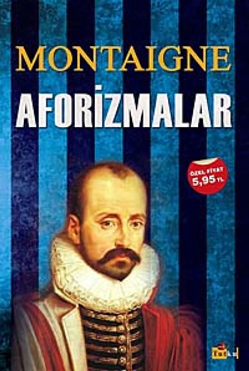 Aforizmalar / Michel de Montaigne