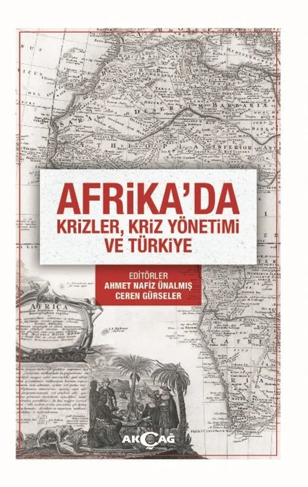 Afrika'da Krizler, Kriz Yönetimi ve Türkiye
