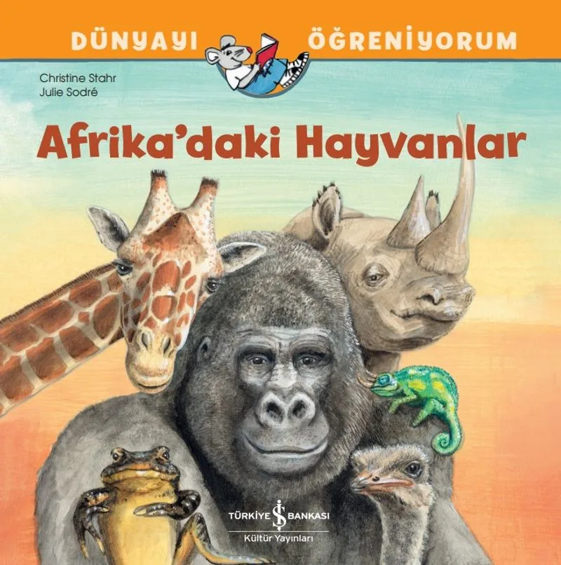 Afrika'daki Hayvanlar Dünyayı Öğreniyorum