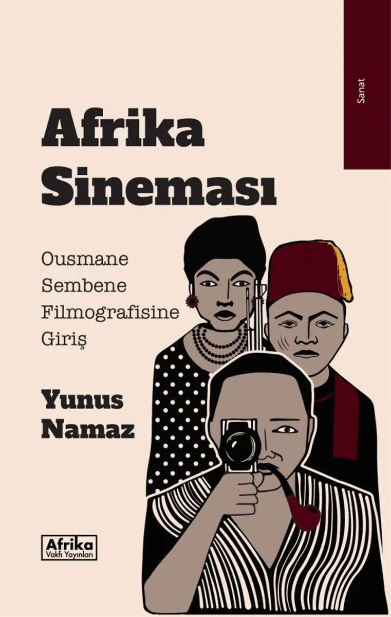 Afrika Sineması Ousmane Sembene Filmografisine Giriş
