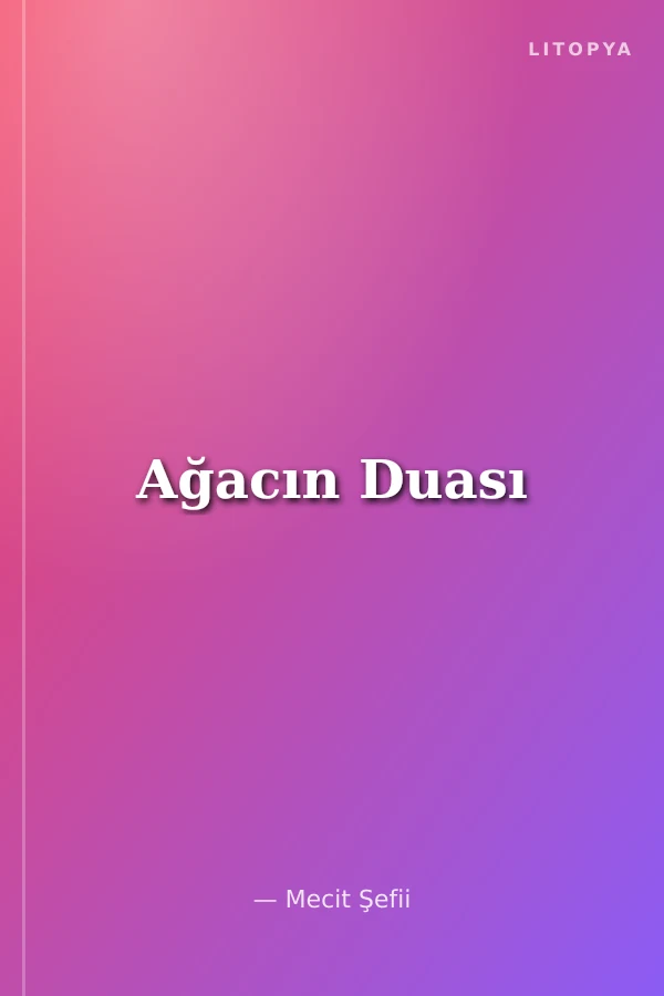 Ağacın Duası