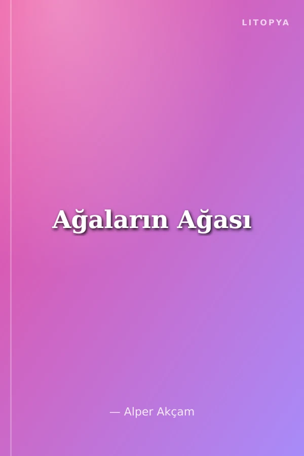 Ağaların Ağası