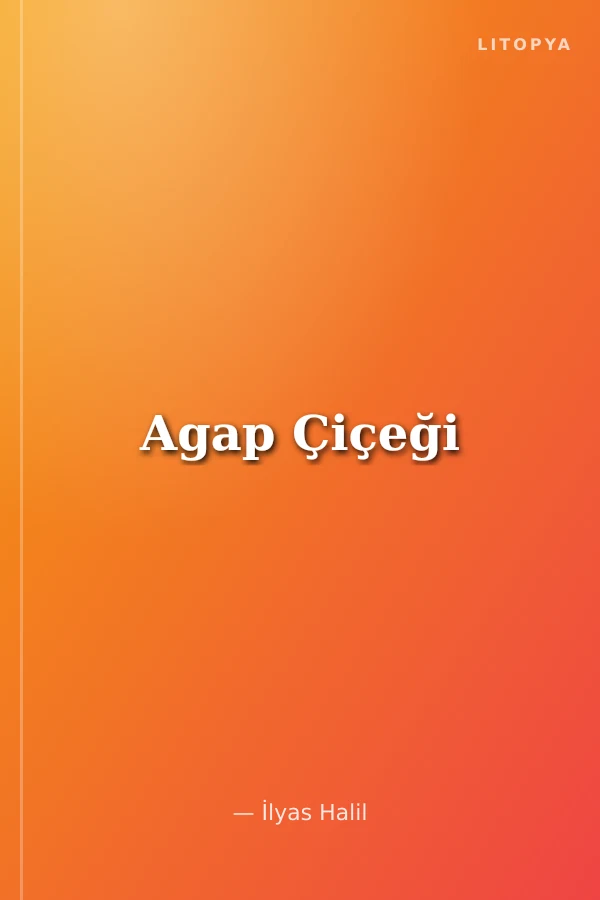Agap Çiçeği