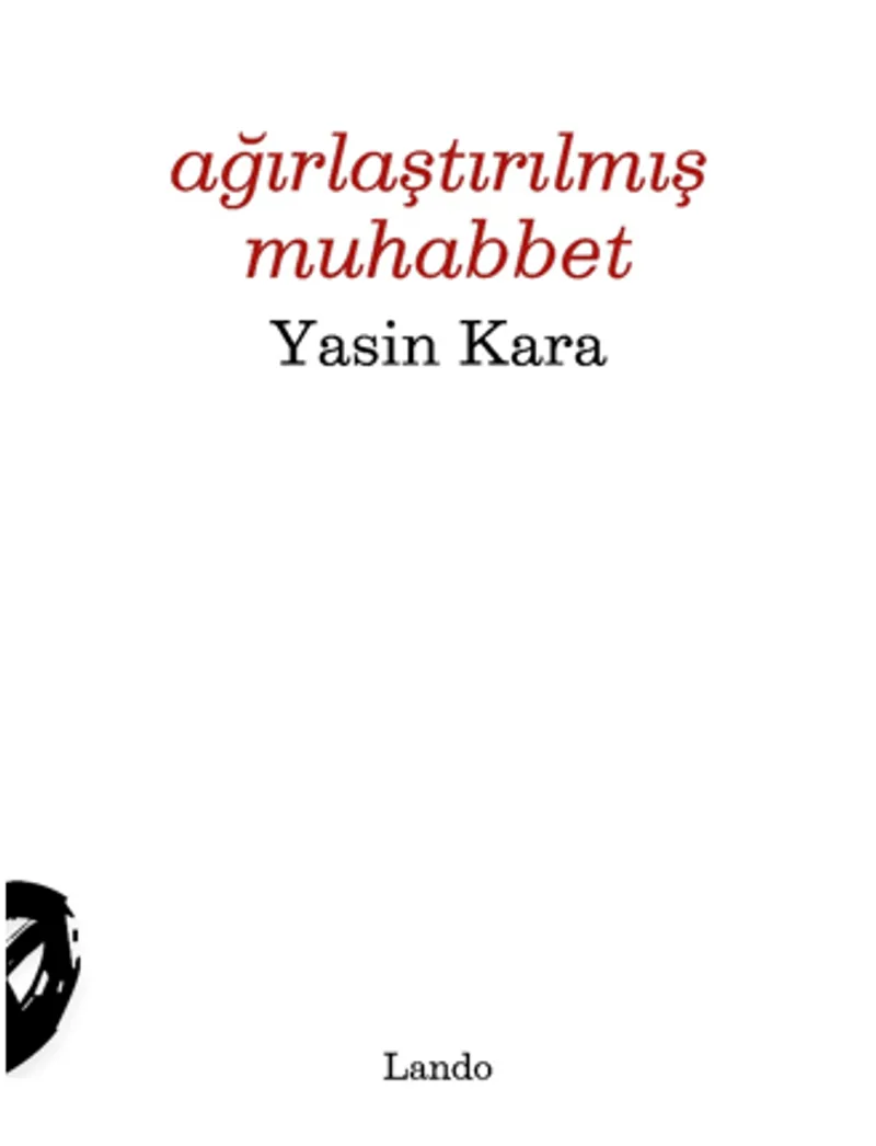 Ağırlaştırılmış Muhabbet