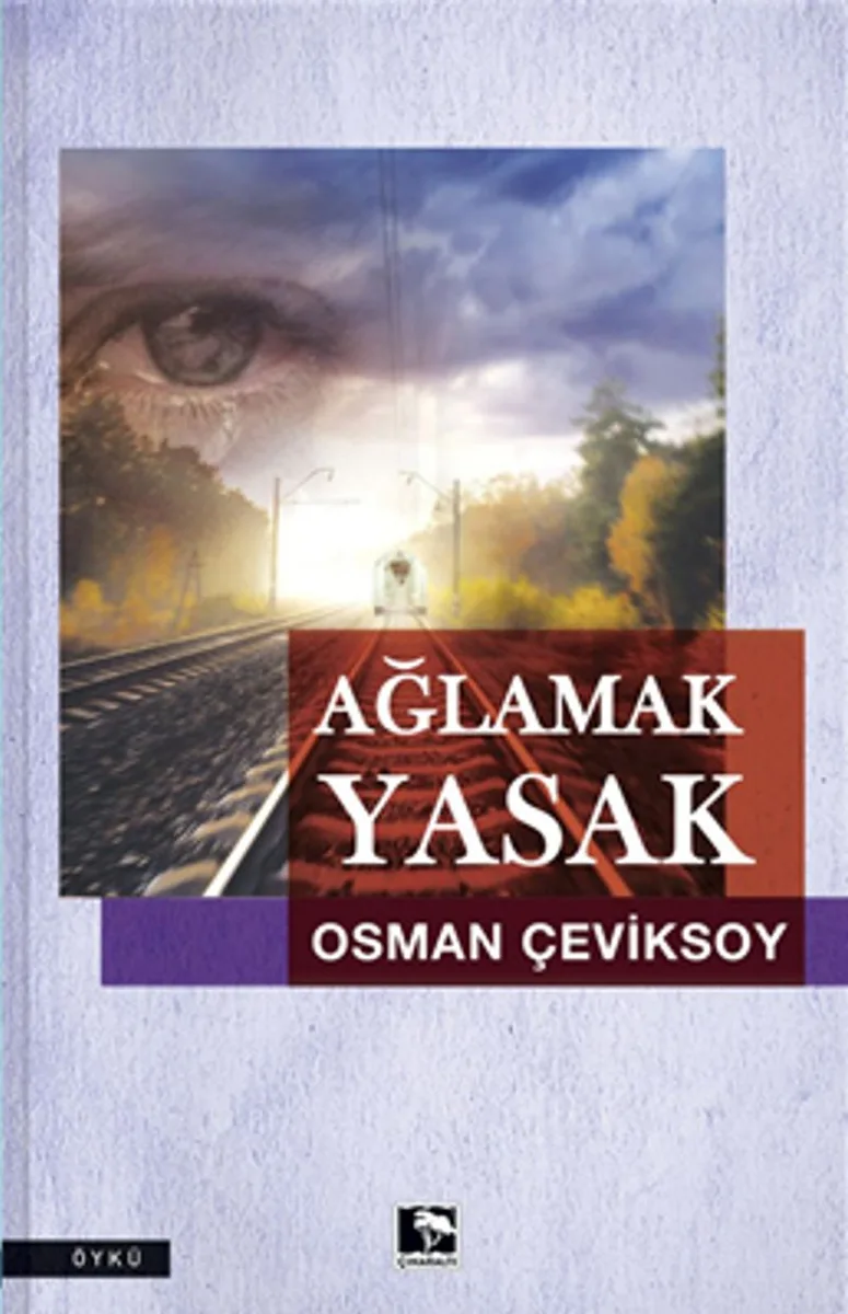 Ağlamak Yasak