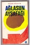 Ağlasun Ayşafağı