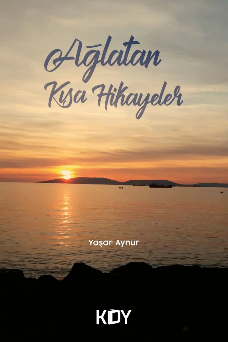 Ağlatan Kısa Hikayeler