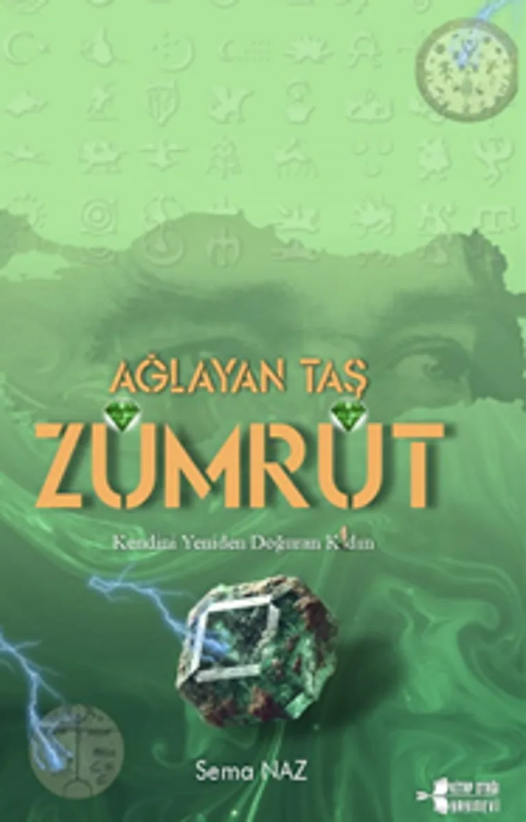Ağlayan Taş Zümrüt - Kendini Yeniden Doğuran Kadın