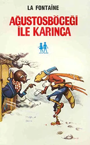 Ağustos Böceği İle Karınca