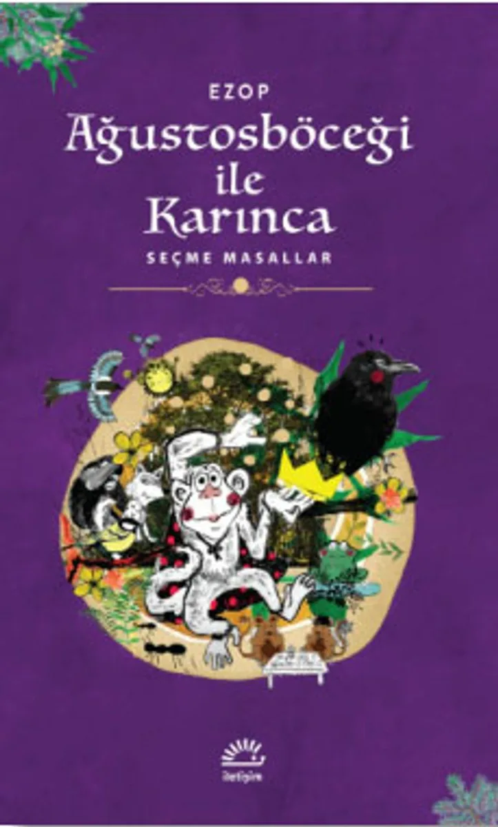 Ağustos Böceği ile Karınca Seçme Masallar