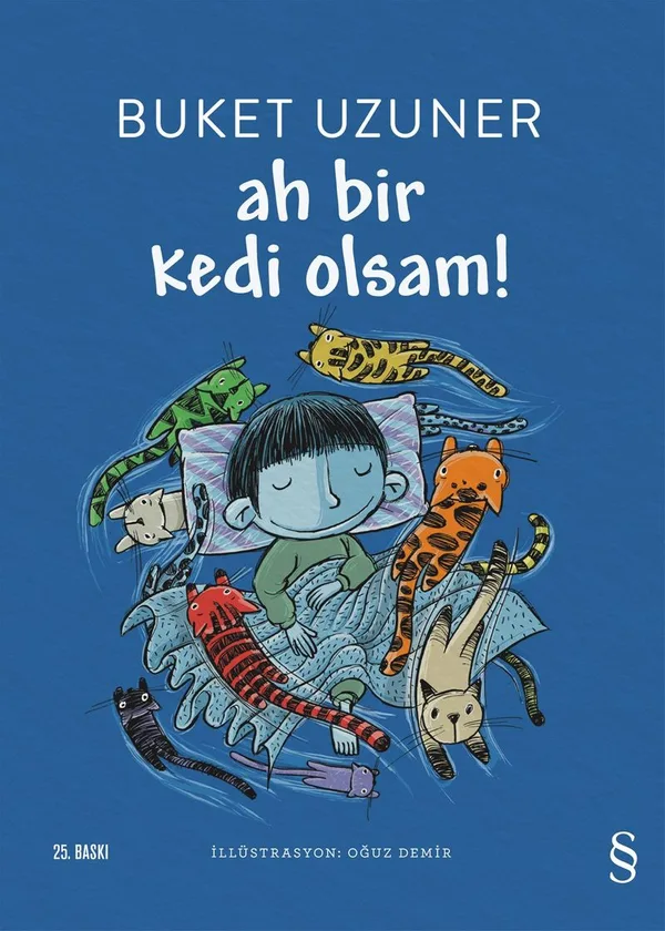 Ah Bir Kedi Olsam!