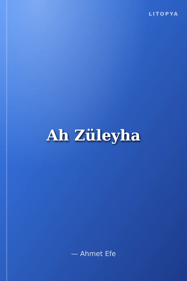 Ah Züleyha