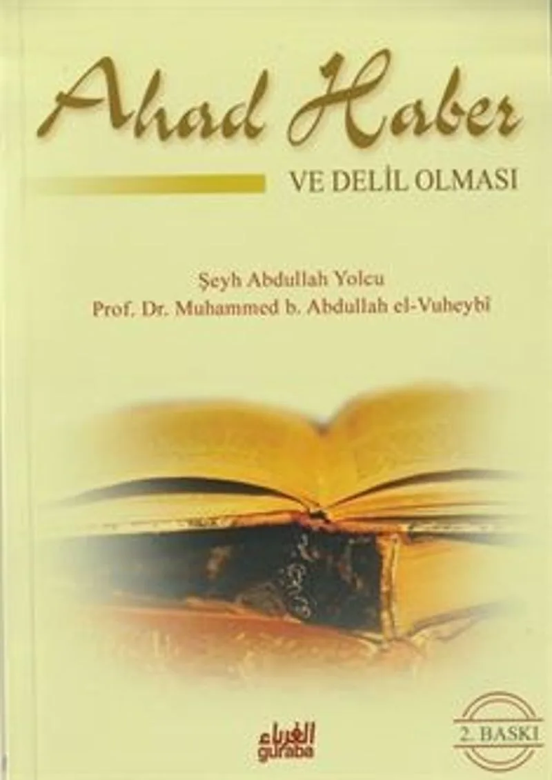 Ahad Haber ve Delil Olması (Çanta Boy)