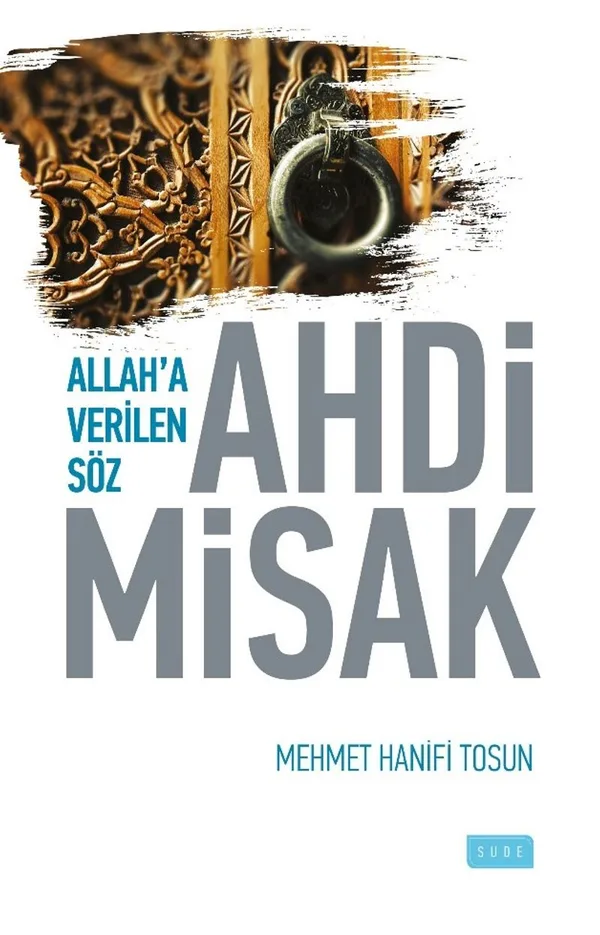 Ahdi Misak Allah'a Verilen Söz