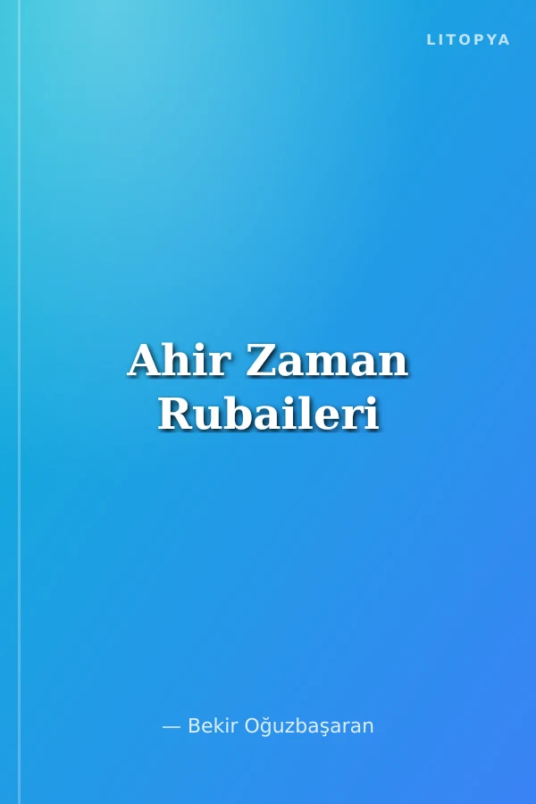 Ahir Zaman Rubaileri
