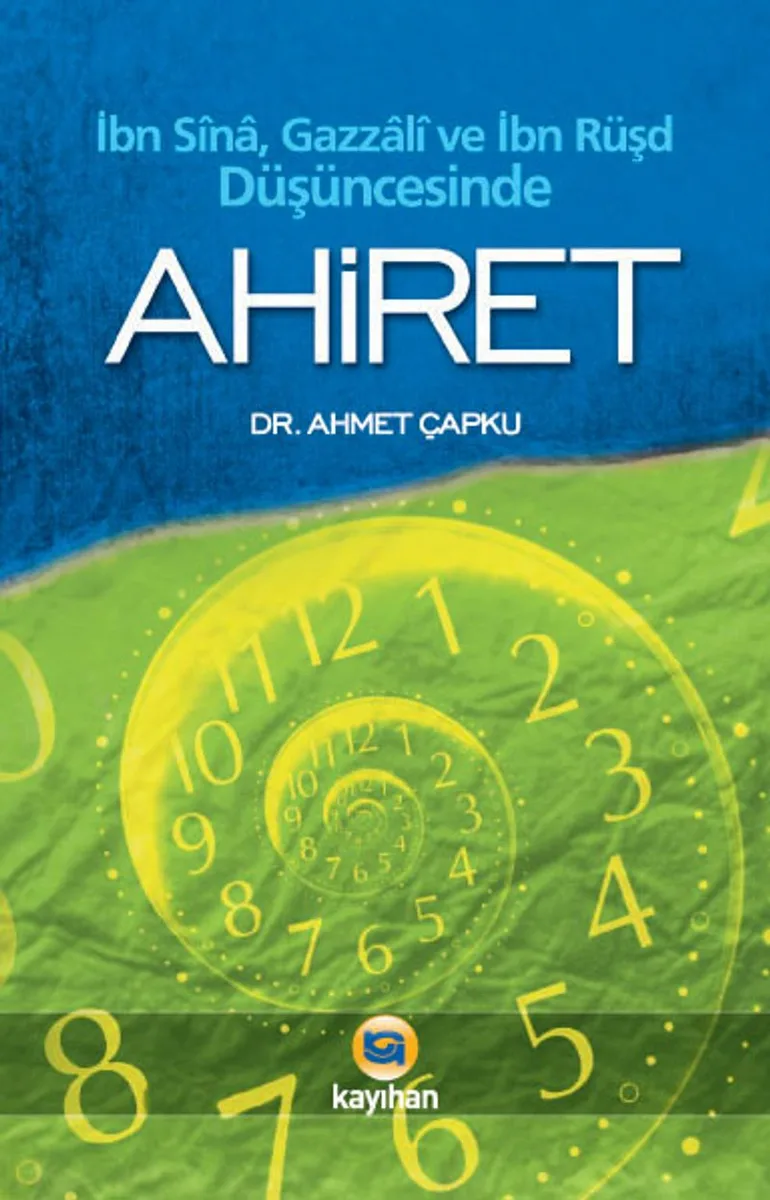 Ahiret İbn Sina, Gazzali, İbn Rüşd Düşüncesinde