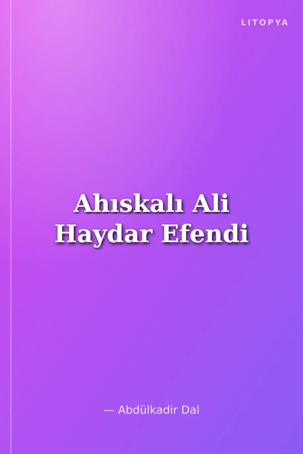 Ahıskalı Ali Haydar Efendi