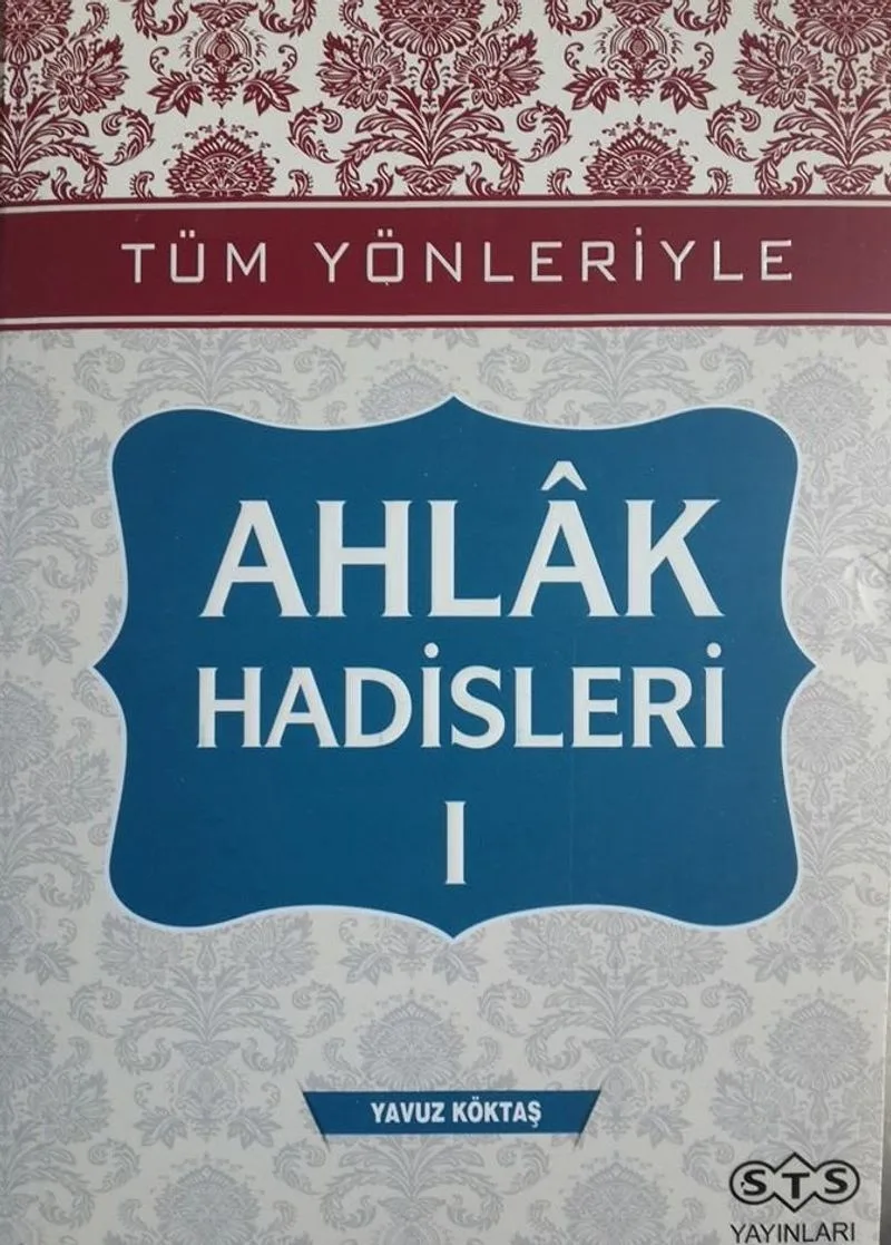 Ahlak Hadisleri 1