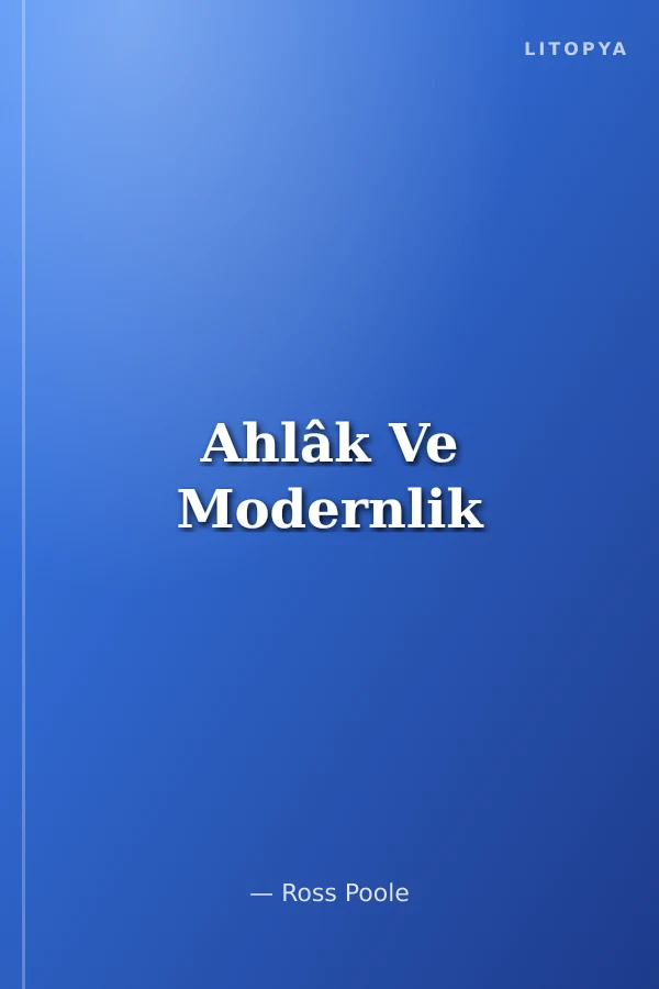 Ahlâk Ve Modernlik