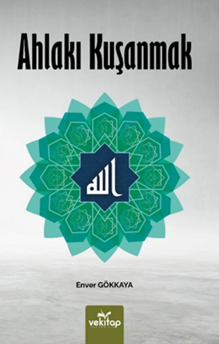 Ahlakı Kuşanmak