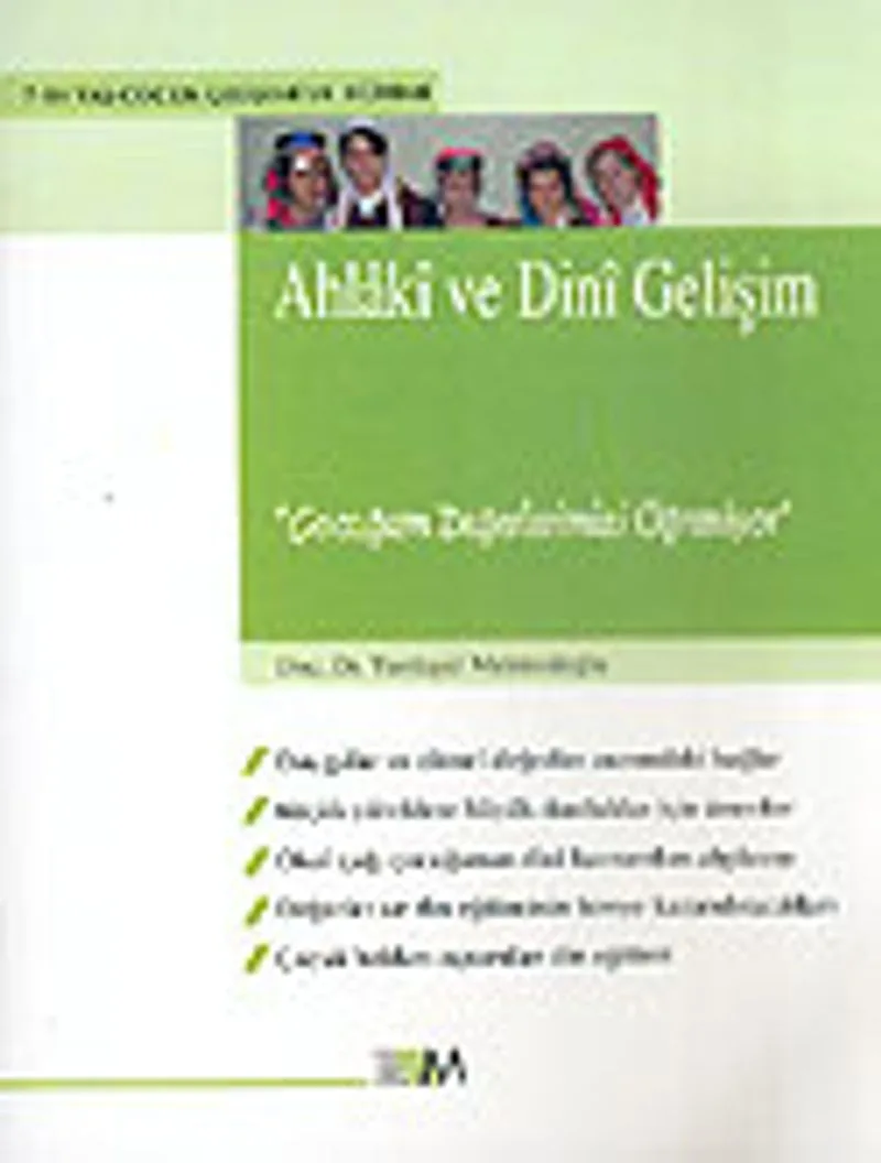 Ahlaki ve Dini Gelişim Çocuğum Değerlerimizi Öğreniyor